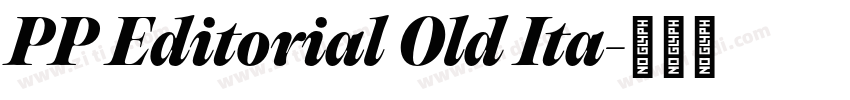 PP Editorial Old Ita字体转换